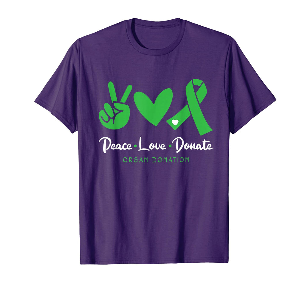 Peace Love Donate Organ Donation Awareness T-Shirt - Graphic Print Unisex - T-Shirt, Sweatshirt, Hoodie