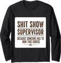 Shit Show Supervisor Someone Funny Manager Merch - Adult & Kids T-Shirts, Sweatshirts & Hoodies apparel design preview 1