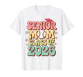 Senior Mom Class 2026 Baseball T-Shirt - Casual Everyday Wear Men Women - T-Shirt, Sweatshirt, Hoodie