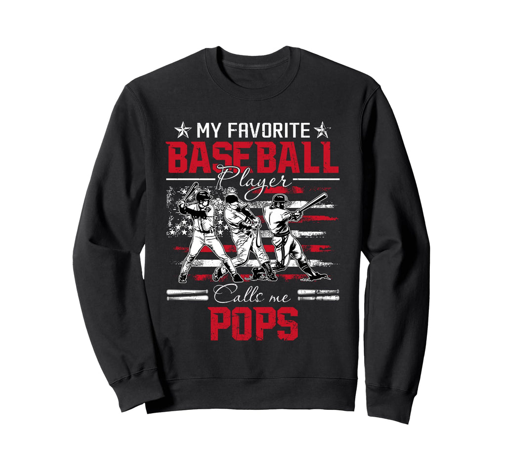 My Favorite Baseball Player Calls Me Sweatshirt - Unique Graphic Men Women - T-Shirt, Sweatshirt, Hoodie