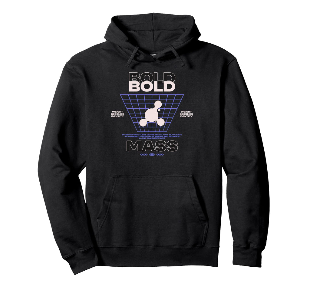 Bold Mass Y2K Streetwear Hoodie - Minimalist Print Men Women - T-Shirt, Sweatshirt, Hoodie
