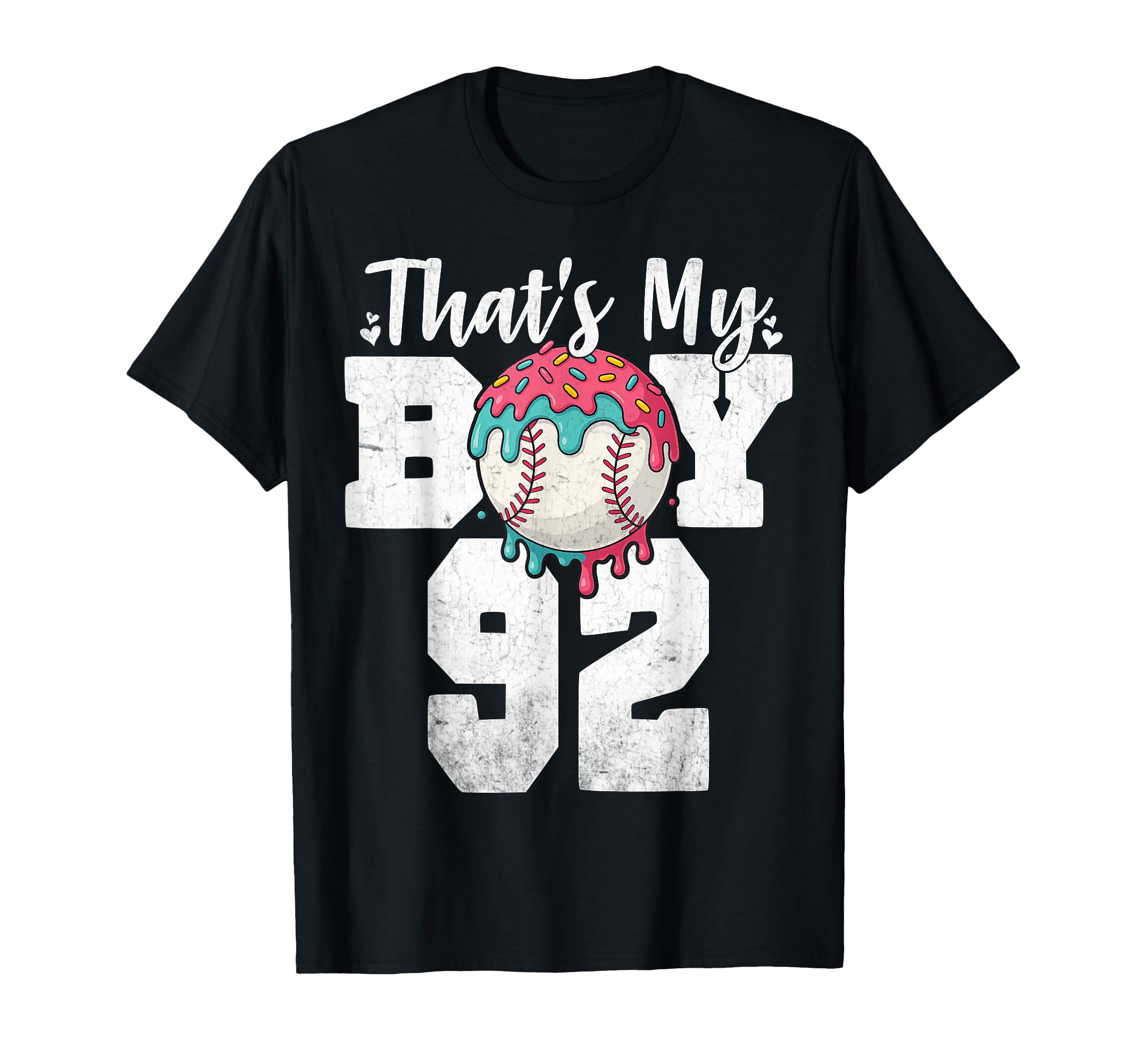 Thats My Baseball 92 Number Mom Dad 92 T-Shirt - Graphic Print Unisex - T-Shirt, Sweatshirt, Hoodie
