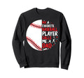Fathers Day My Favorite Baseball Sweatshirt - Graphic Print Men Women - T-Shirt, Sweatshirt, Hoodie