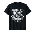 Bring It Home Big Brother Baseball T-Shirt - Aesthetic Graphic for Adults - T-Shirt, Sweatshirt, Hoodie