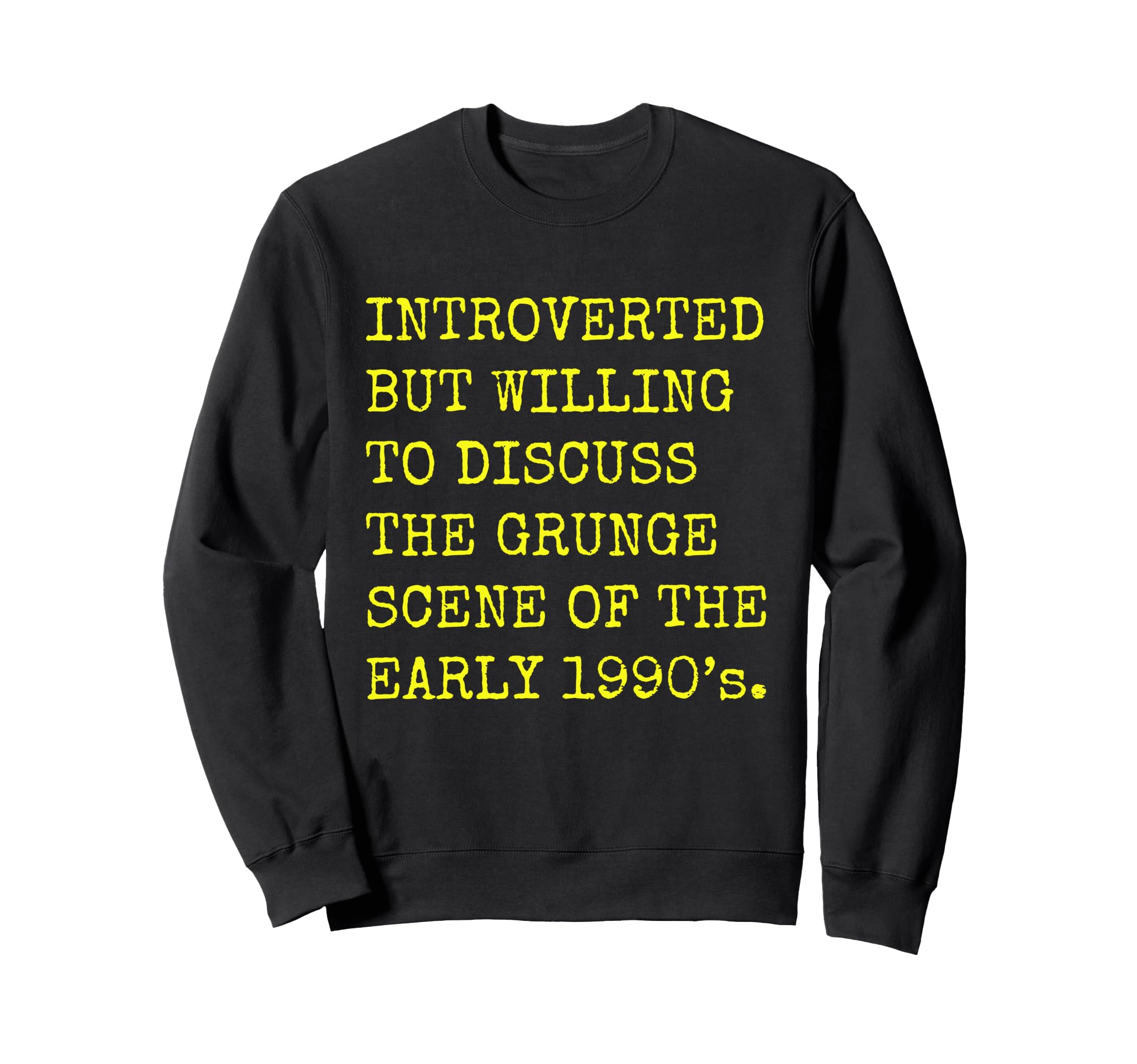 Introverted But Willing To Sweatshirt - Streetwear Style for Adults - T-Shirt, Sweatshirt, Hoodie