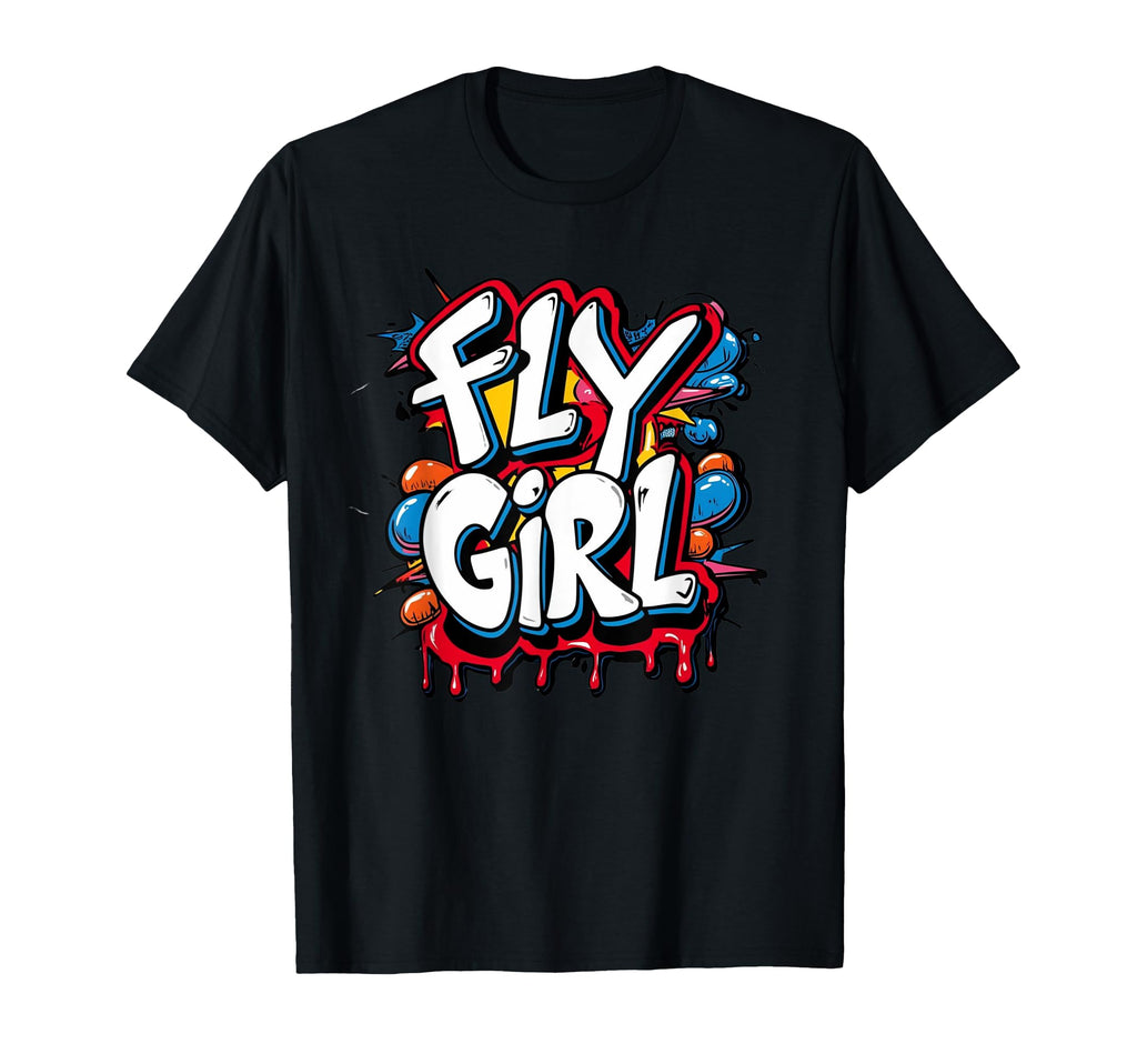 Fly 80S 90S Old School Hip Hop T-Shirt - Fun Novelty Design Men Women - T-Shirt, Sweatshirt, Hoodie