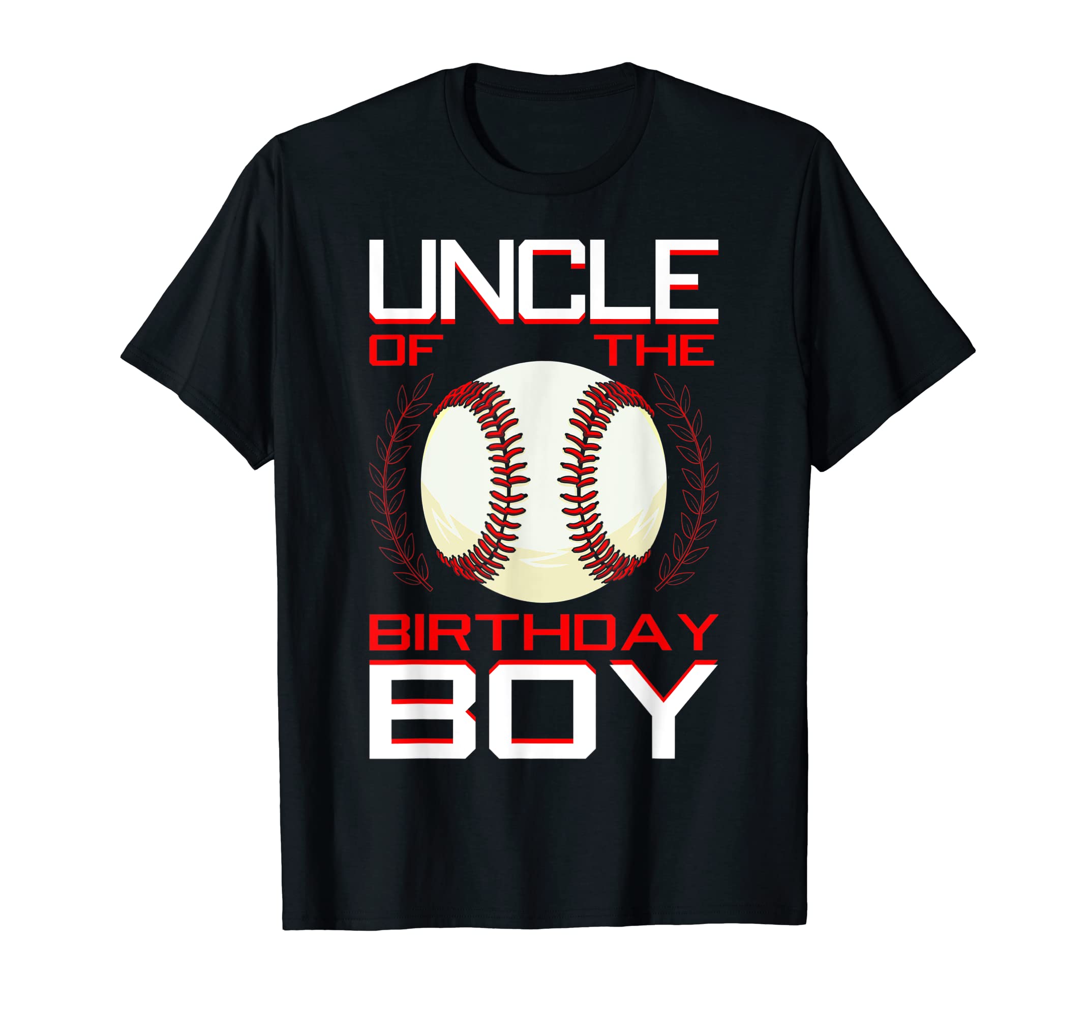 Uncle Birthday Baseball Theme Bday Party T-Shirt - Novelty Apparel Unisex - T-Shirt, Sweatshirt, Hoodie