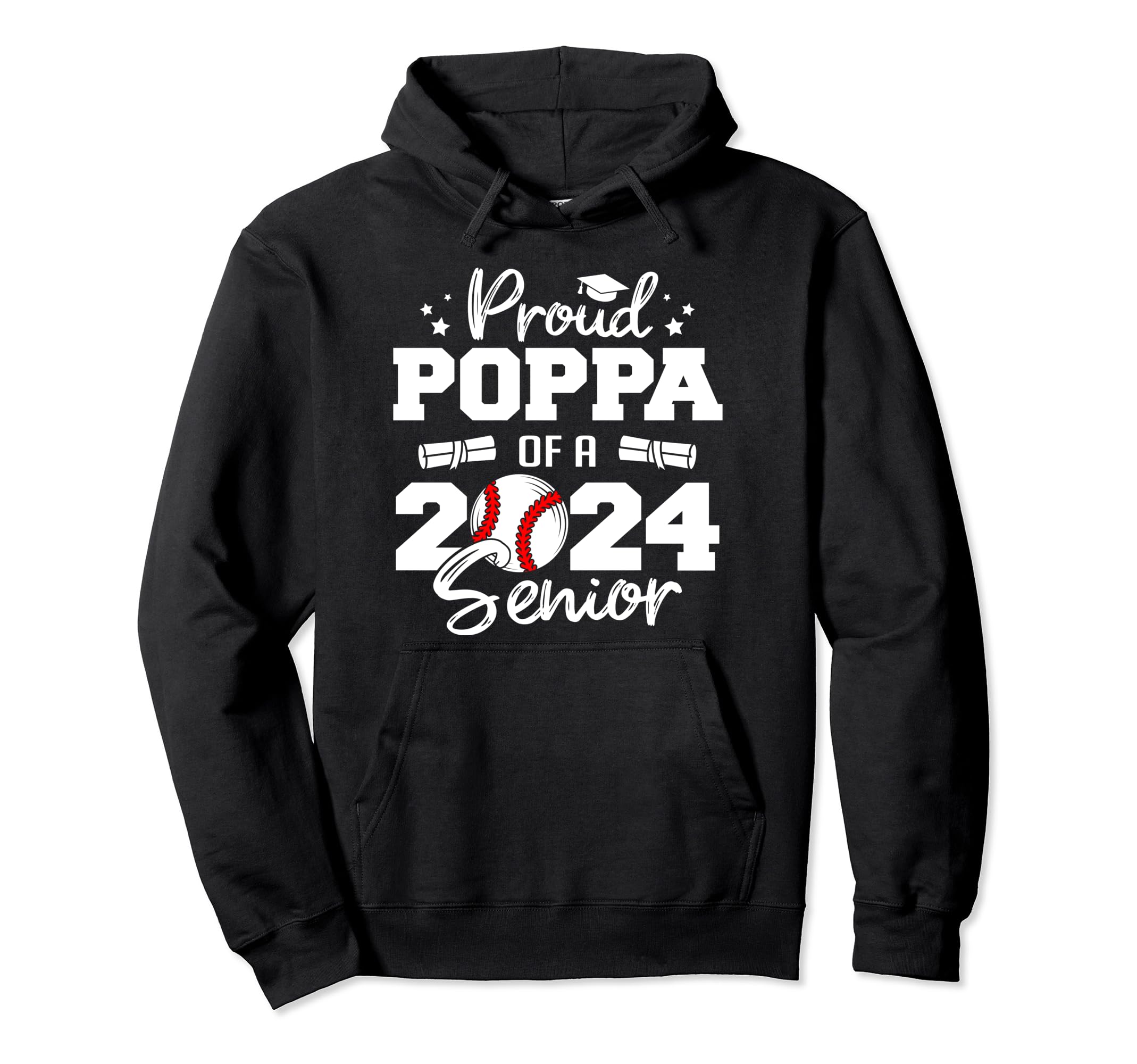 Proud Poppa 2024 Senior Funny Hoodie - Casual Everyday Wear Men Women - T-Shirt, Sweatshirt, Hoodie