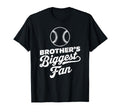 Brothers Biggest Fan Baseball Sports T-Shirt - Minimalist Print Unisex - T-Shirt, Sweatshirt, Hoodie