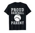 Proud Baseball Parent Game Day Sports T-Shirt - Unique Graphic Men Women - T-Shirt, Sweatshirt, Hoodie