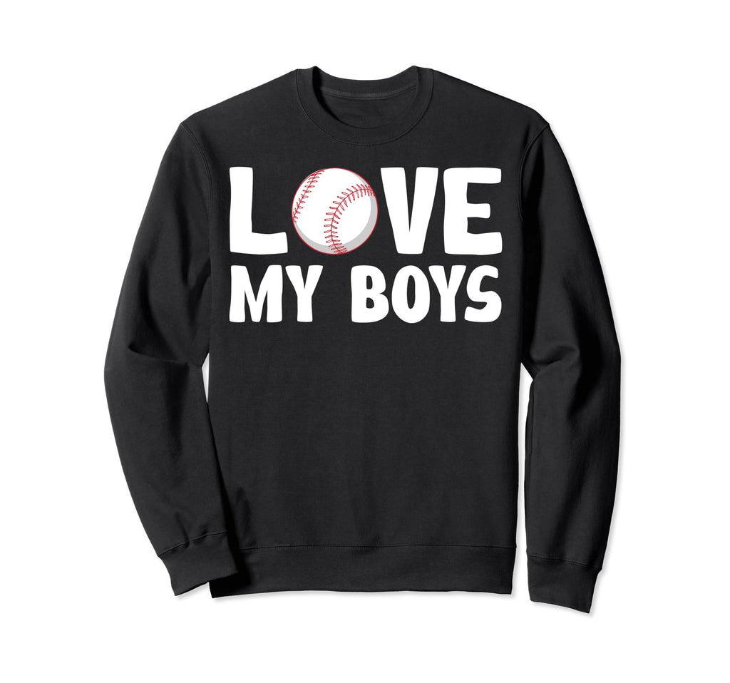 I Love My Baseball Moms Sweatshirt - Trendy Graphic Unisex - T-Shirt, Sweatshirt, Hoodie