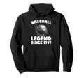 Born 1997 Baseballer Sport Player Team Hoodie - Novelty Apparel Unisex - T-Shirt, Sweatshirt, Hoodie