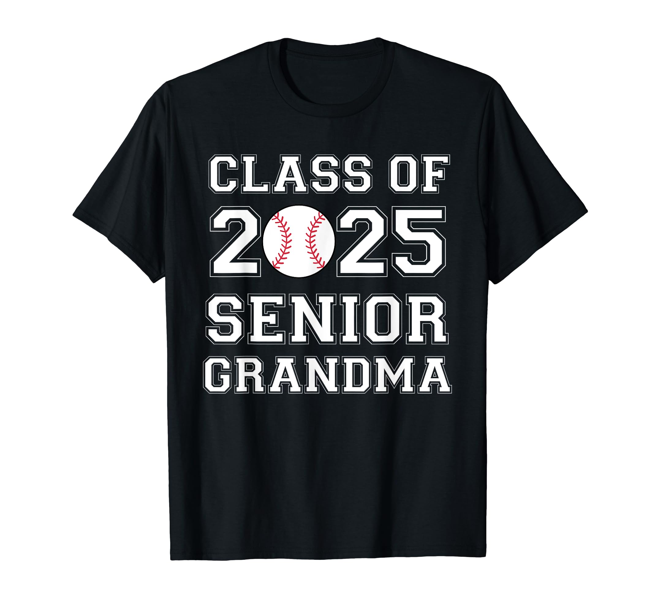 Class 2025 Baseball Grandma Senior T-Shirt - Custom Art Print Men Women - T-Shirt, Sweatshirt, Hoodie