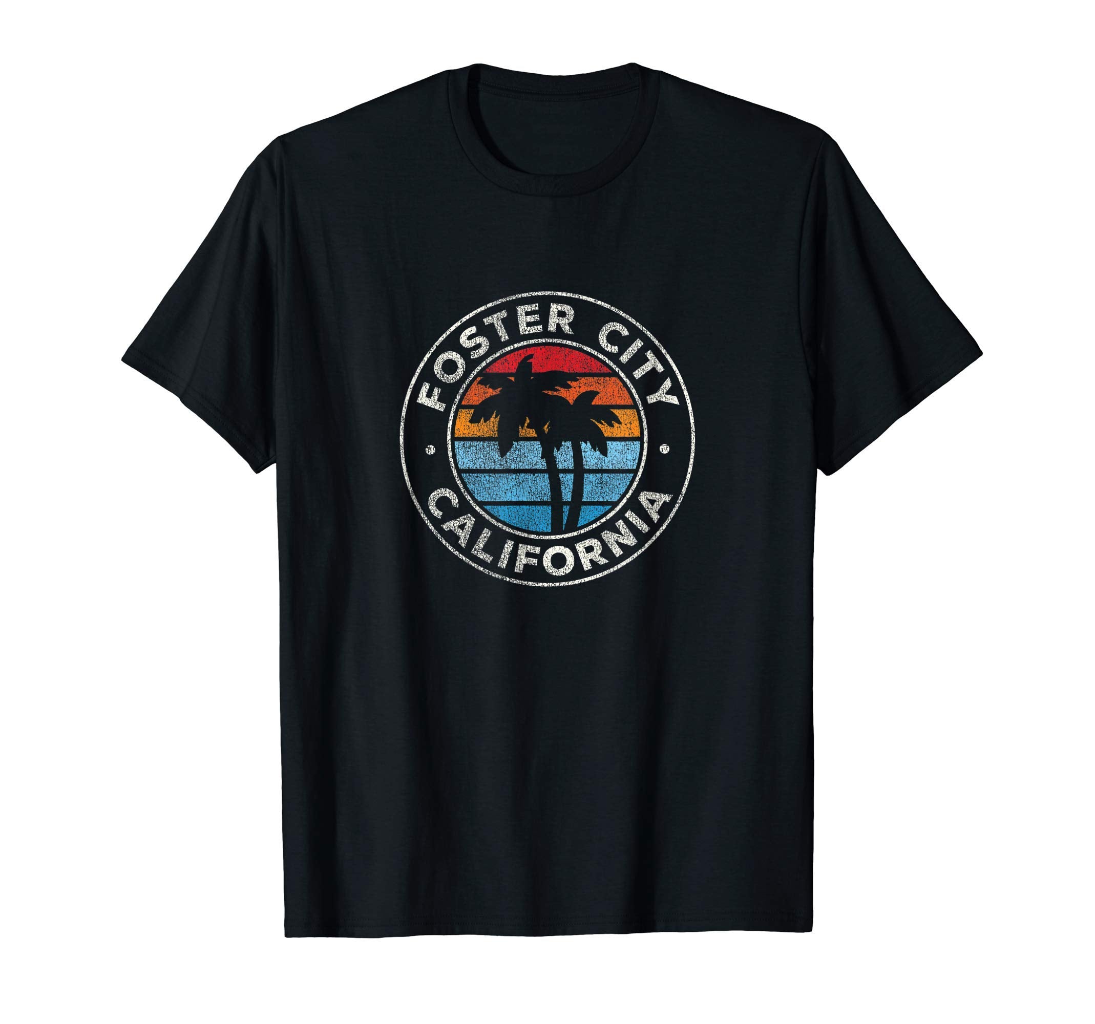 Foster City California Ca 70S T-Shirt - Trendy Graphic Men Women - T-Shirt, Sweatshirt, Hoodie