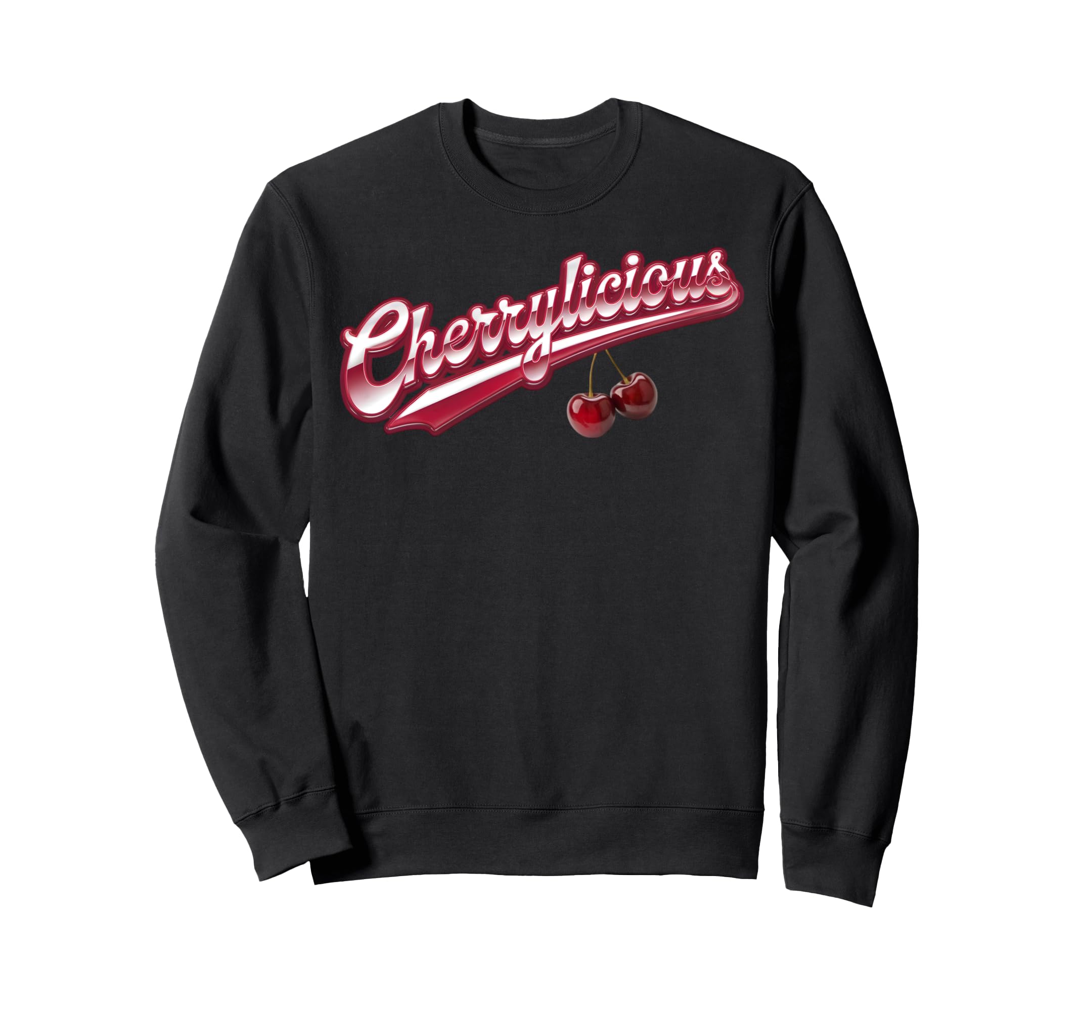 Cherrylicious Bold Flirty Cherry Sweatshirt - Casual Everyday Wear Unisex - T-Shirt, Sweatshirt, Hoodie