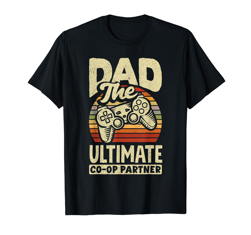 Dad Ultimate Partner Fathers Day Gamer T-Shirt - Trendy Graphic Unisex - T-Shirt, Sweatshirt, Hoodie