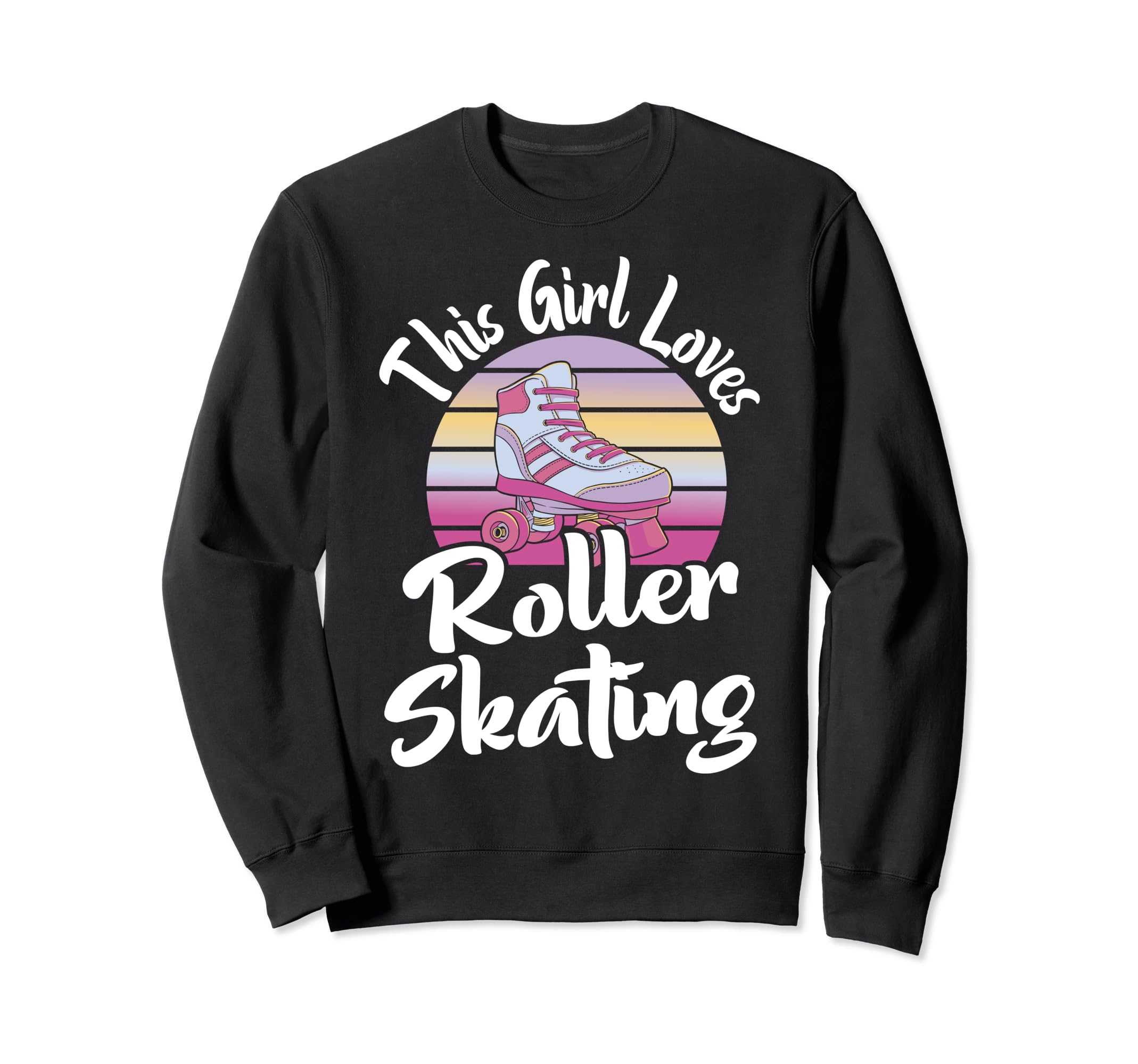 Funny This Loves Roller Skating Sweatshirt - Graphic Print Unisex - T-Shirt, Sweatshirt, Hoodie