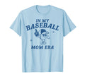 My Baseball Mom Era Game Day Mama T-Shirt - Fun Novelty Design Unisex - T-Shirt, Sweatshirt, Hoodie