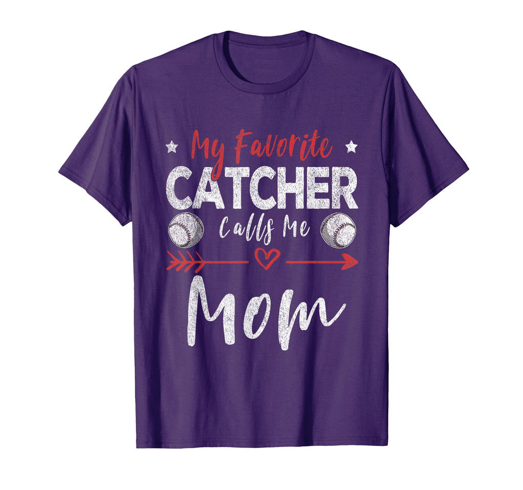 My Favorite Catcher Calls Me Mom T-Shirt - Casual Everyday Wear for Adults - T-Shirt, Sweatshirt, Hoodie