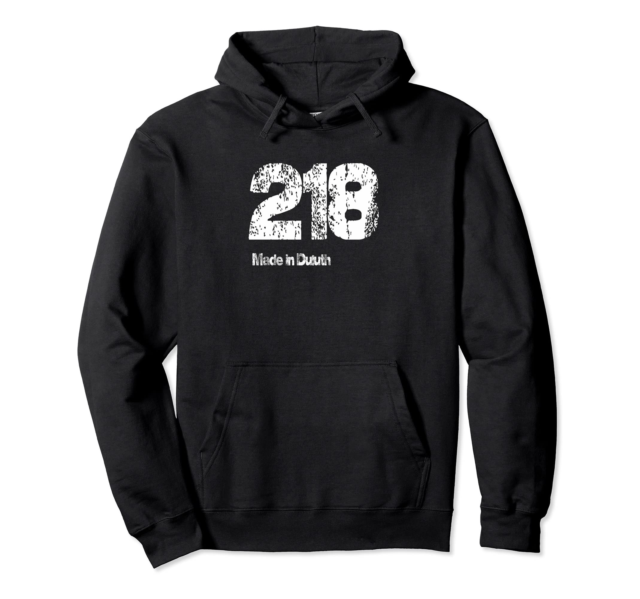 218 Made Duluth Distressed Hoodie - Custom Art Print for Adults - T-Shirt, Sweatshirt, Hoodie