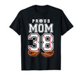 Proud Mom Baseball Player Number 38 T-Shirt - Custom Art Print for Adults - T-Shirt, Sweatshirt, Hoodie