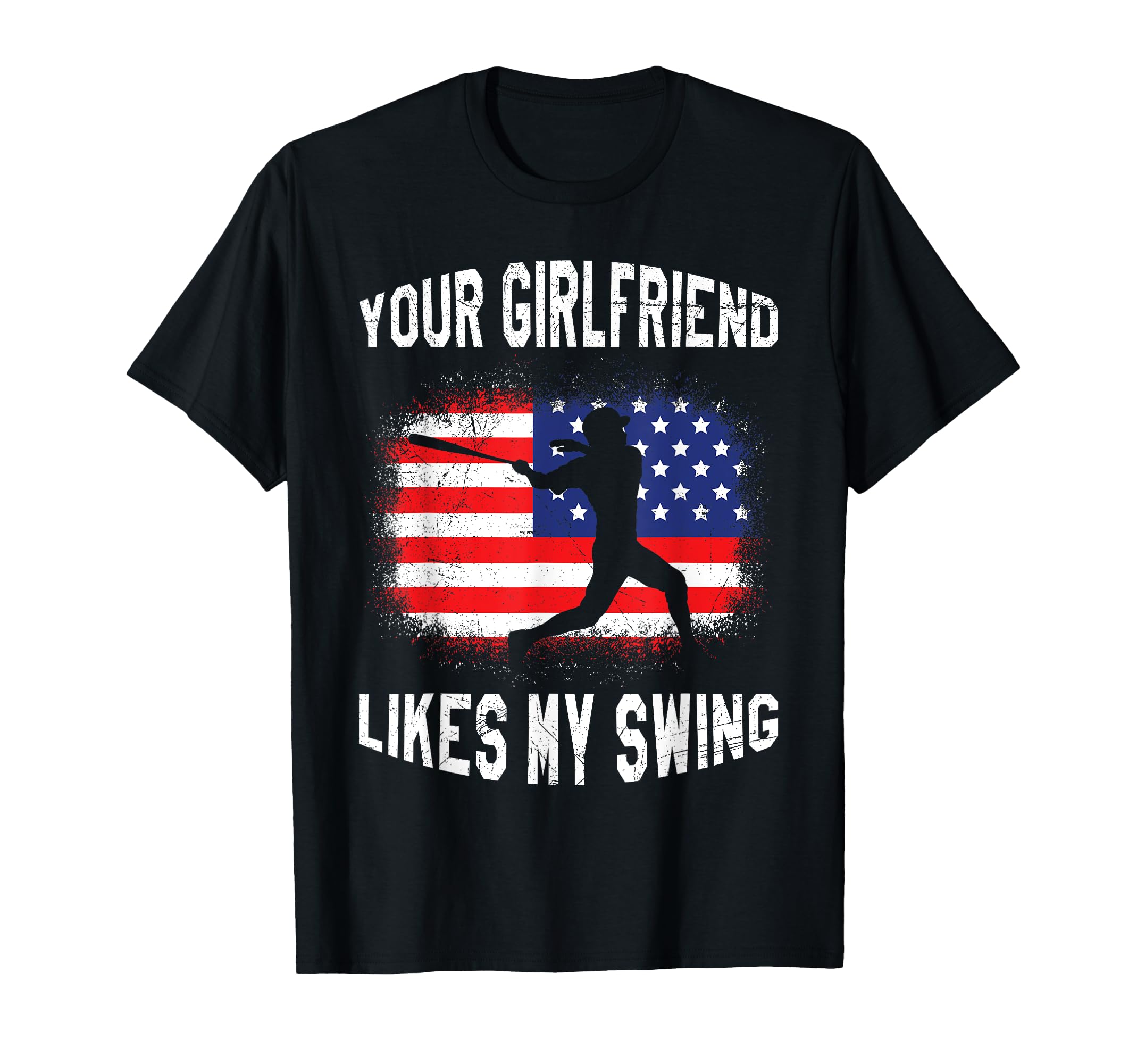 Your Girlfriend Likes My Swing Funny T-Shirt - Minimalist Print Unisex - T-Shirt, Sweatshirt, Hoodie
