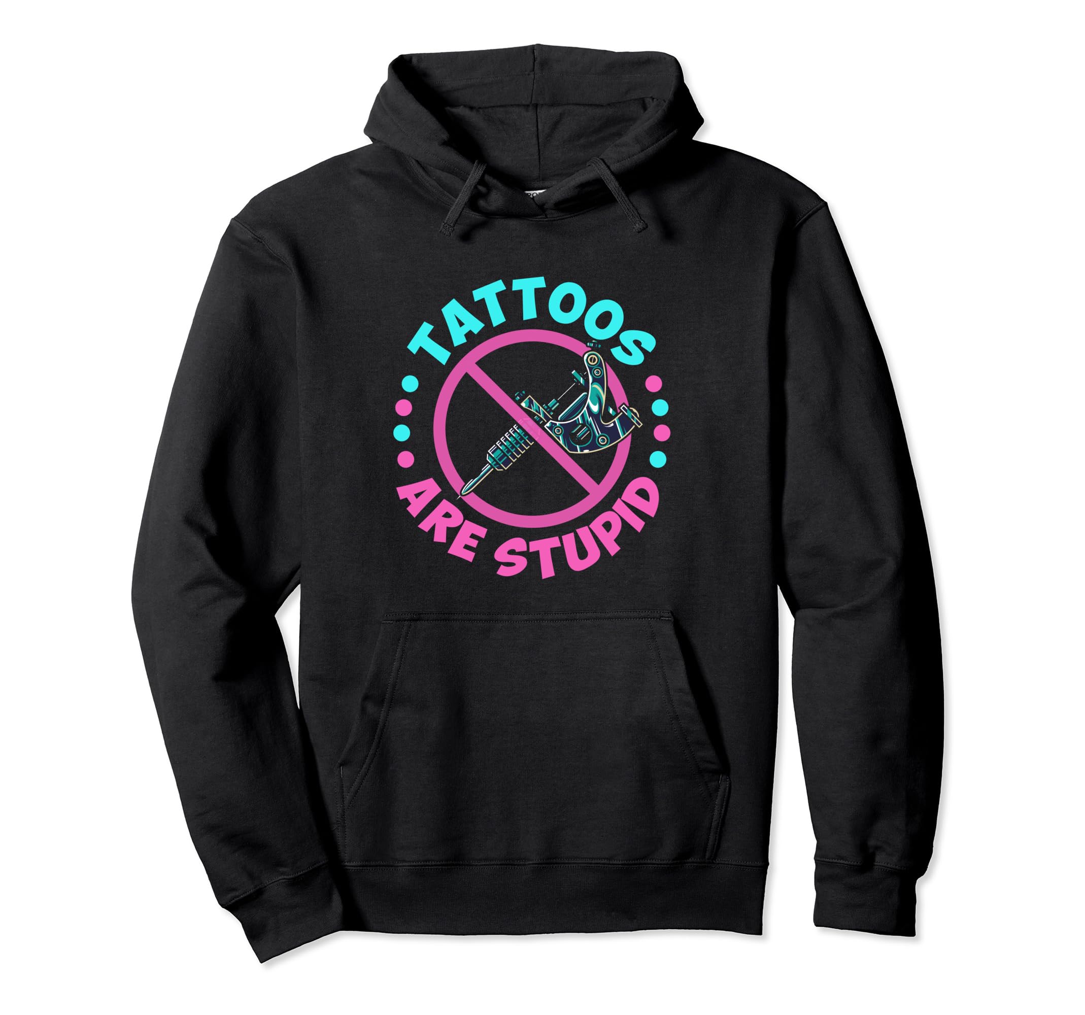 Tattoos Are Stupid Aesthetic Vaporwave Hoodie - Novelty Apparel Unisex - T-Shirt, Sweatshirt, Hoodie
