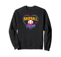 Vibrant Baseball Mom Neon Heart Sweatshirt - Fun Novelty Design Men Women - T-Shirt, Sweatshirt, Hoodie