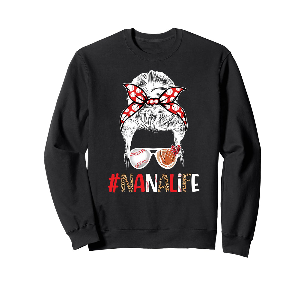 Nana Life Baseball Nana Baseball Sweatshirt - Minimalist Print Men Women - T-Shirt, Sweatshirt, Hoodie