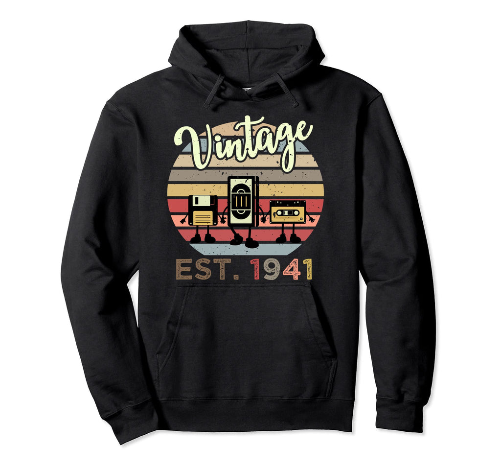 81Th Birthday 81 Years Old Est 1941 Hoodie - Fun Novelty Design for Adults - T-Shirt, Sweatshirt, Hoodie