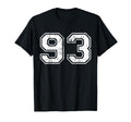 Number 93 Distressed Ninetythree T-Shirt - Minimalist Print Men Women - T-Shirt, Sweatshirt, Hoodie