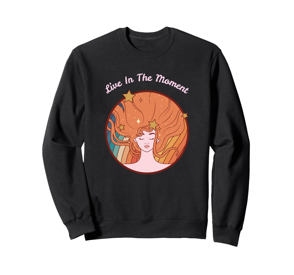 Live Moment Hippie Boho Illustration Sweatshirt - Graphic Print for Adults - T-Shirt, Sweatshirt, Hoodie
