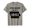 Is This Heaven No Its Iowa Field T-Shirt - Minimalist Print Unisex - T-Shirt, Sweatshirt, Hoodie