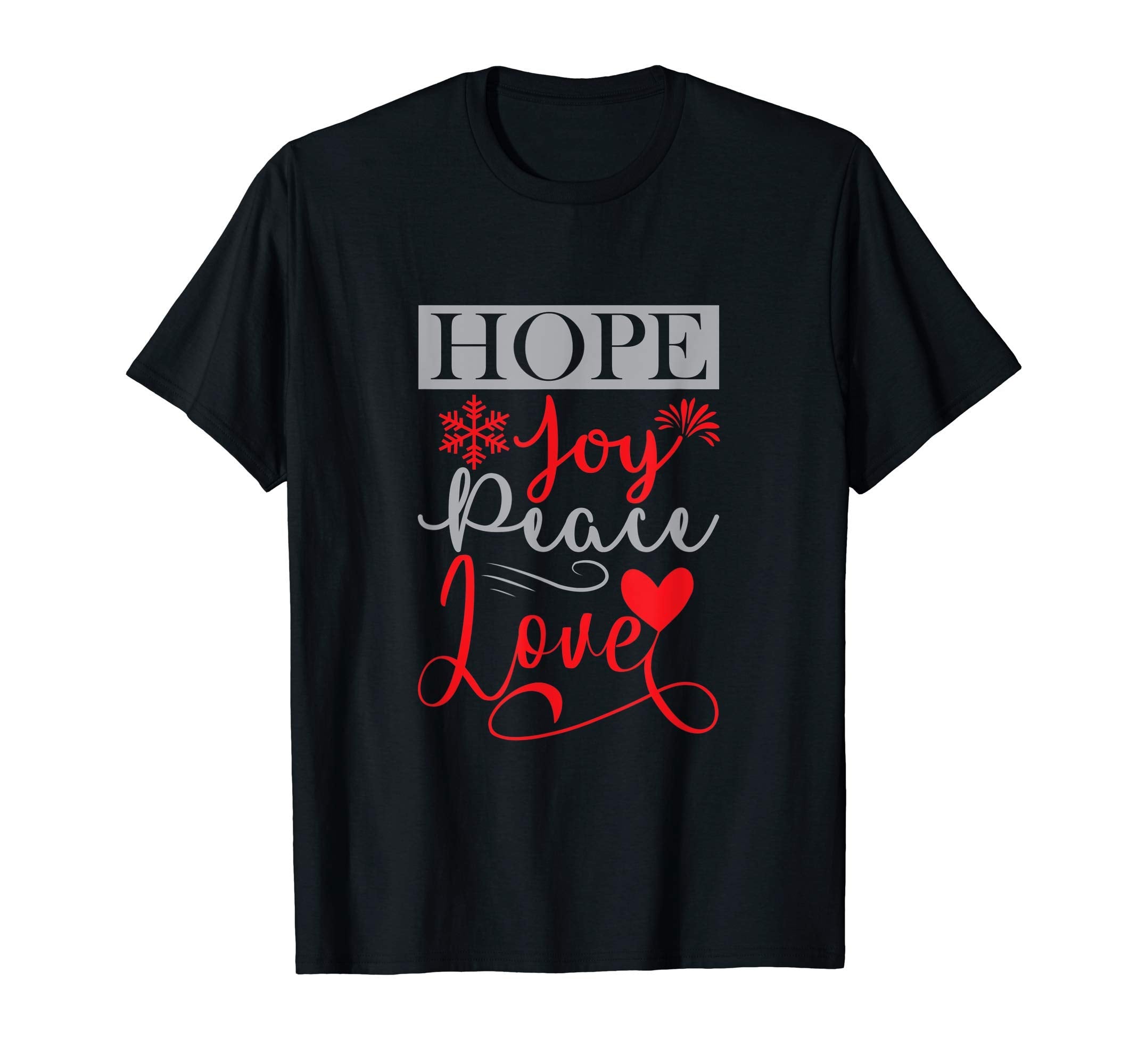 Hope Joy Peace Love T-Shirt - Minimalist Print for Adults - T-Shirt, Sweatshirt, Hoodie