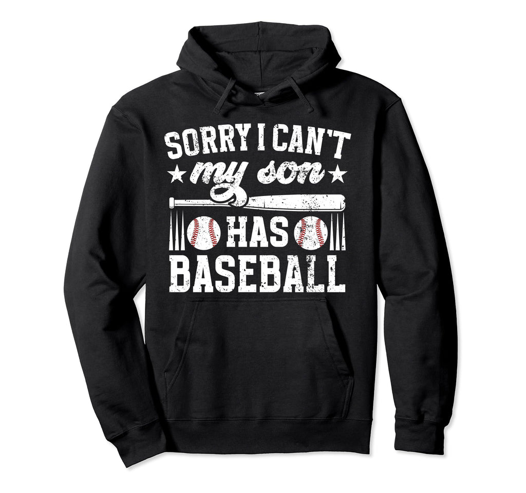 My Son Has Baseball Dad Baseball Hoodie - Casual Everyday Wear for Adults - T-Shirt, Sweatshirt, Hoodie