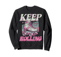 Roller Skating Skate 1970S Keep Sweatshirt - Aesthetic Graphic Unisex - T-Shirt, Sweatshirt, Hoodie