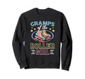 Gramps Roller Skates Dad Roller Sweatshirt - Novelty Apparel for Adults - T-Shirt, Sweatshirt, Hoodie