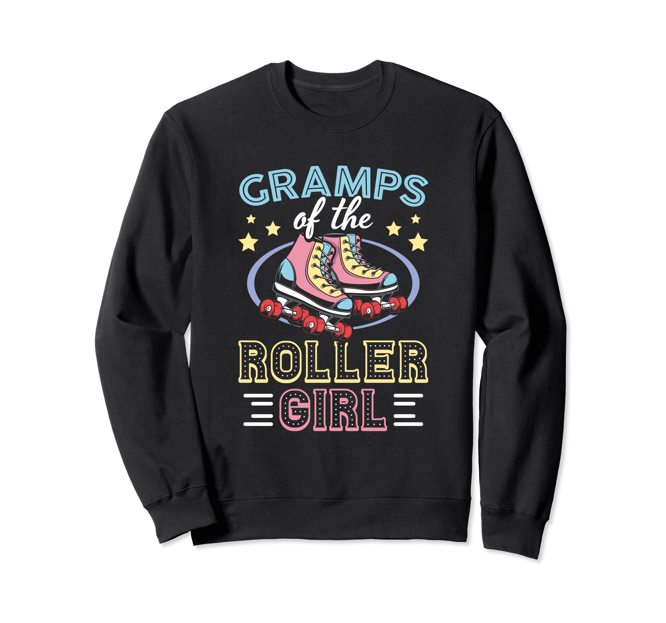 Gramps Roller Skates Dad Roller Sweatshirt - Novelty Apparel for Adults - T-Shirt, Sweatshirt, Hoodie
