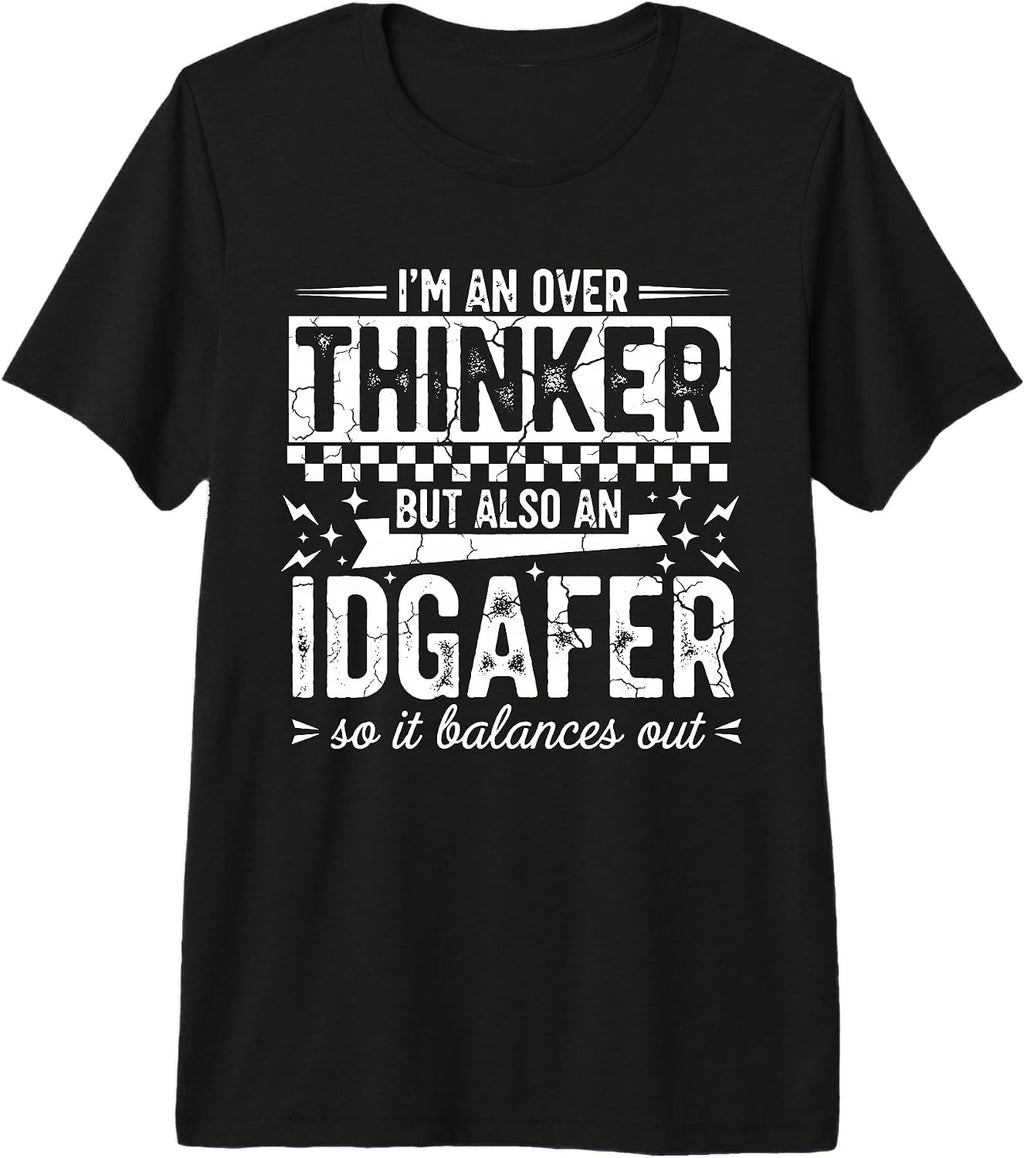 Overthinker Humor Sarcastic Quote Designs - Adult & Kids T-Shirts, Sweatshirts & Hoodies apparel design preview 1