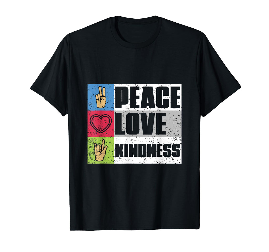 Peace Love Kindness Peace T-Shirt - Custom Art Print Unisex - T-Shirt, Sweatshirt, Hoodie