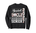 Senior 2027 Baseball Uncle Proud Sweatshirt - Unique Graphic Men Women - T-Shirt, Sweatshirt, Hoodie