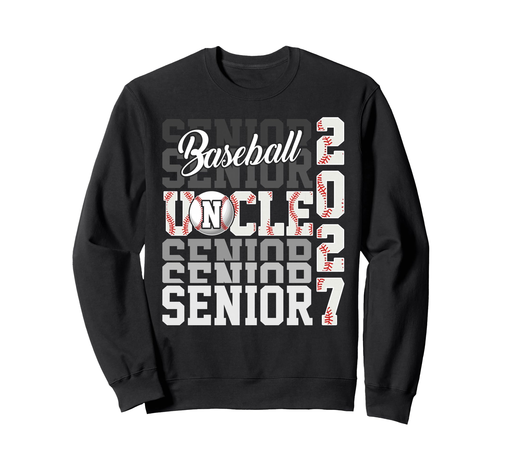 Senior 2027 Baseball Uncle Proud Sweatshirt - Unique Graphic Men Women - T-Shirt, Sweatshirt, Hoodie