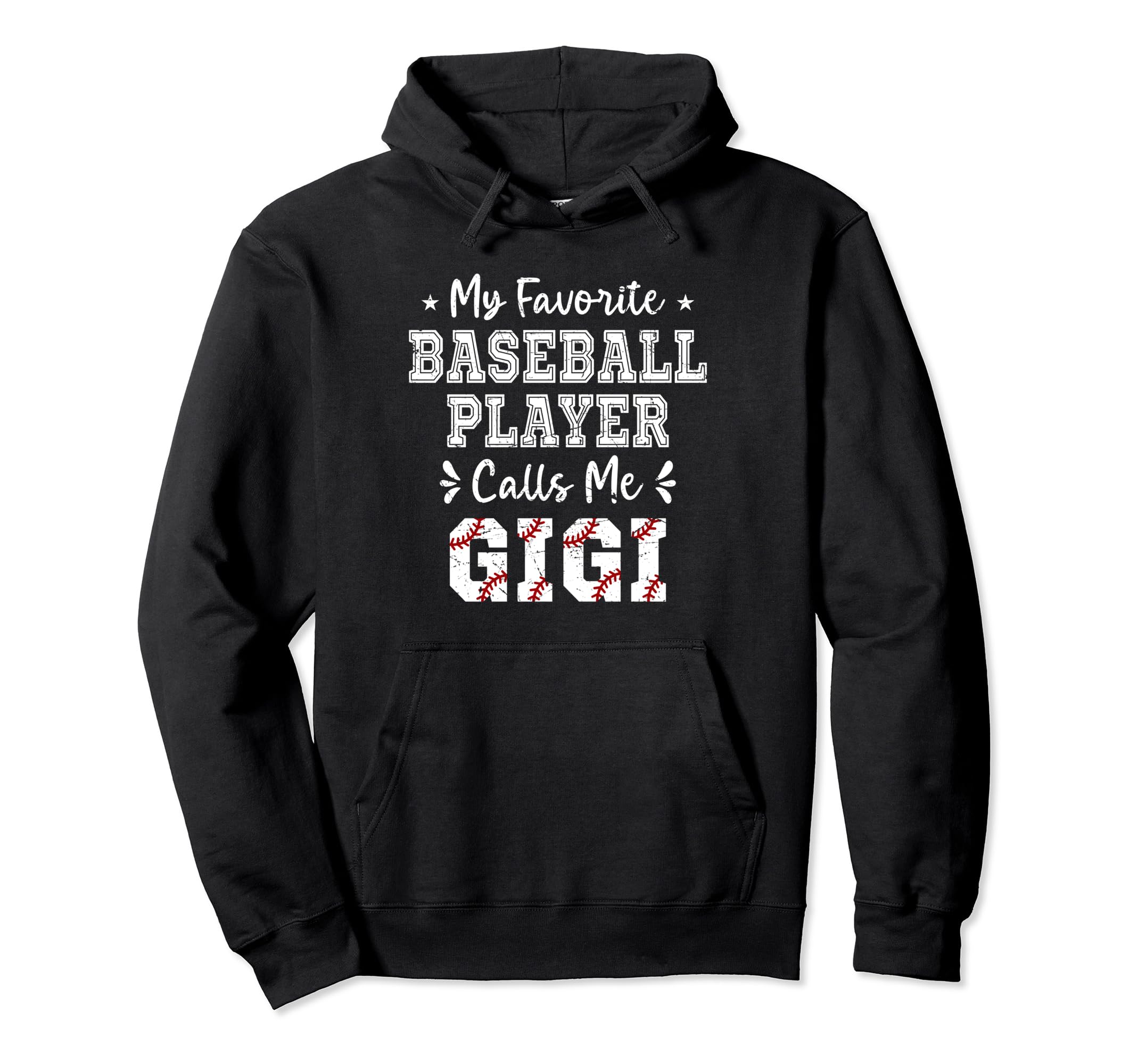 Baseball Gigi My Favorite Baseball Hoodie - Casual Everyday Wear Men Women - T-Shirt, Sweatshirt, Hoodie