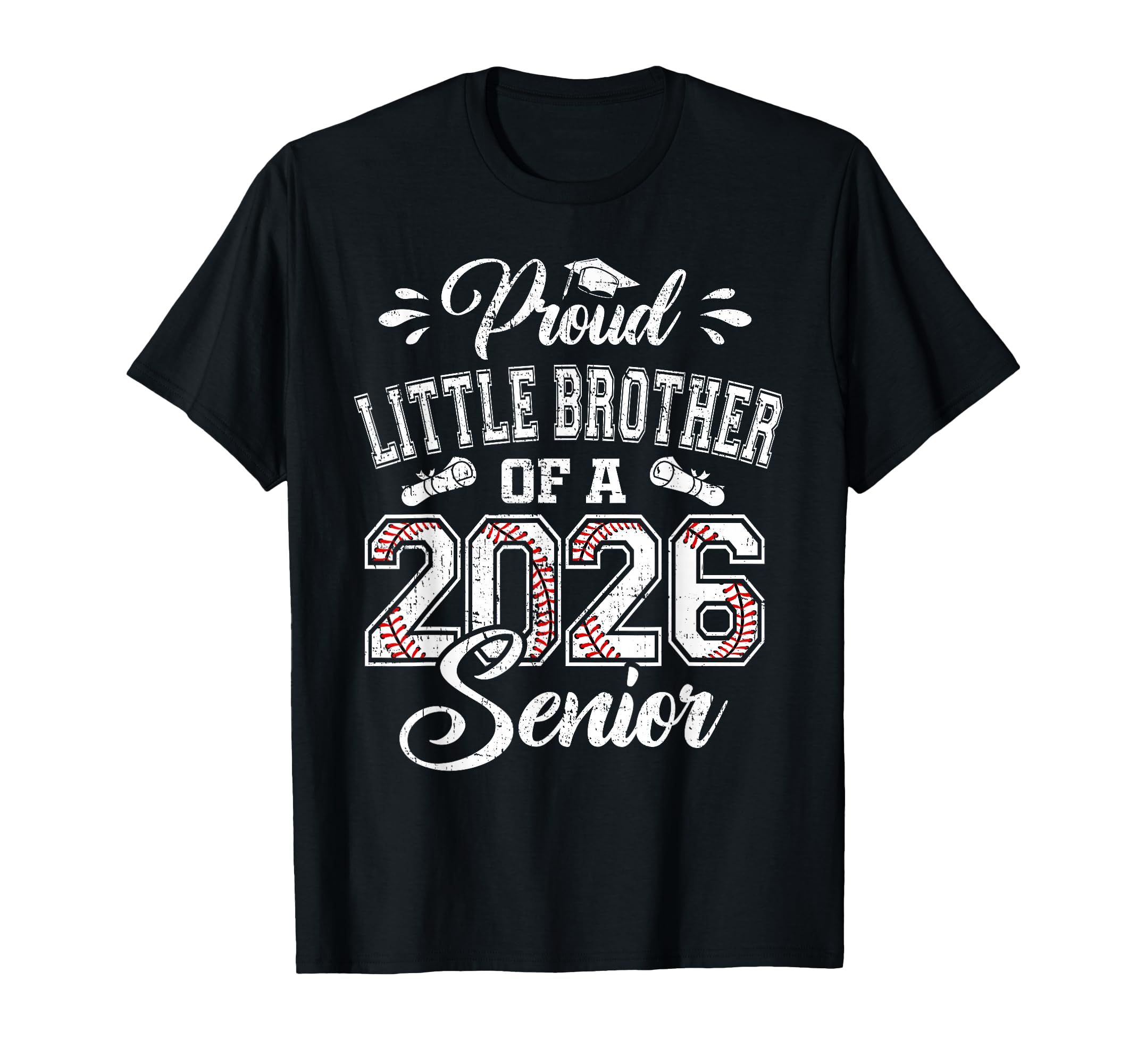 Proud Little Brother 2026 Senior T-Shirt - Aesthetic Graphic for Adults - T-Shirt, Sweatshirt, Hoodie
