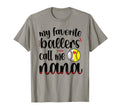 My Favorite Ballers Calls Me T-Shirt - Aesthetic Graphic Men Women - T-Shirt, Sweatshirt, Hoodie