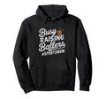 Busy Raising Ballers Funny Sports Mom Hoodie - Trendy Graphic Unisex - T-Shirt, Sweatshirt, Hoodie