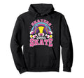 Funny Skaters Gonna Skate Roller Hoodie - Casual Everyday Wear for Adults - T-Shirt, Sweatshirt, Hoodie