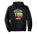 Never Lose Focus Photography Camera Hoodie - Custom Art Print Unisex - T-Shirt, Sweatshirt, Hoodie