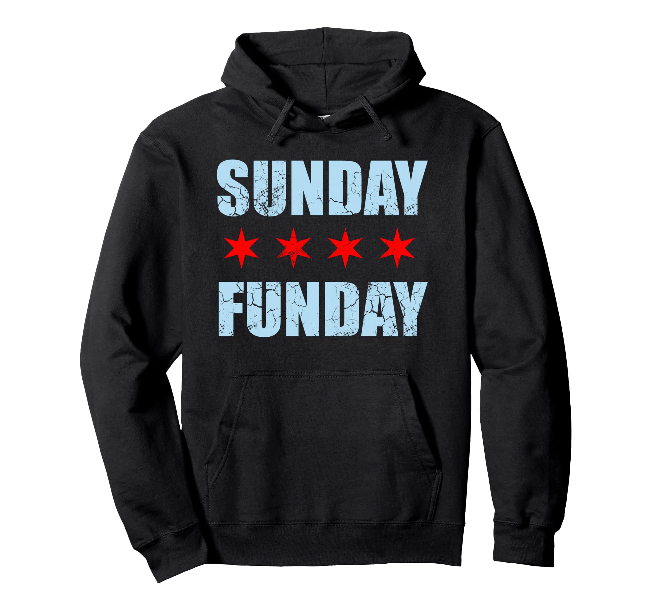 Sunday Funday Chicago Flag Distressed Hoodie - Casual Everyday Wear Unisex - T-Shirt, Sweatshirt, Hoodie