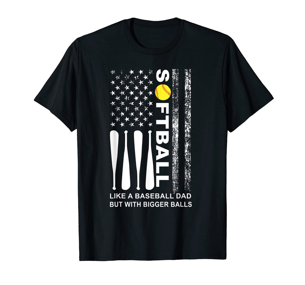 Mens Softball Dad Like Baseball But T-Shirt - Fun Novelty Design Unisex - T-Shirt, Sweatshirt, Hoodie